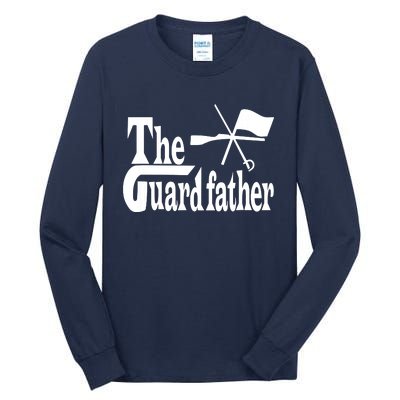 The Guardfather Color Guard Color Tall Long Sleeve T-Shirt