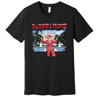 Trump Girl Christmas 2024 Daddys Home Premium T-Shirt