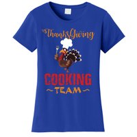 Thanksgiving Gift Cooking Team Tees Mom Grandma Gift Women's T-Shirt