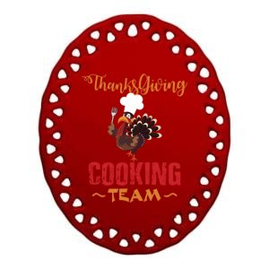 Thanksgiving Gift Cooking Team Tees Mom Grandma Gift Ceramic Oval Ornament