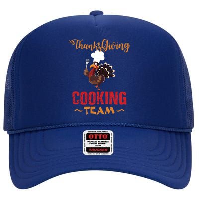 Thanksgiving Gift Cooking Team Tees Mom Grandma Gift High Crown Mesh Back Trucker Hat