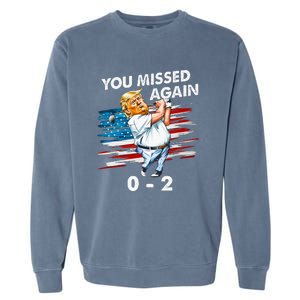 Trump Golf Course Gunshots 02 Trump Is Safe Garment-Dyed Sweatshirt