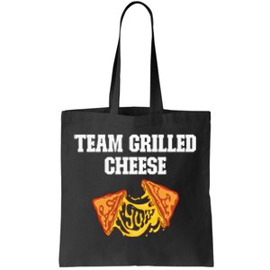 Team Grilled Cheese Sandwich Day Fast Food Lovers Tote Bag