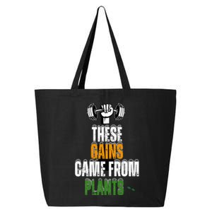 These Gains Came From Plants Plantbased Or Vegan Diet 25L Jumbo Tote