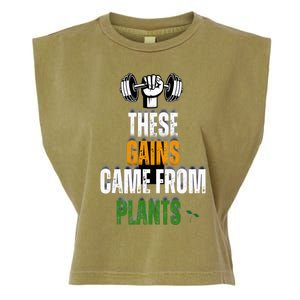 These Gains Came From Plants Plantbased Or Vegan Diet Garment-Dyed Women's Muscle Tee