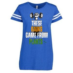 These Gains Came From Plants Plantbased Or Vegan Diet Enza Ladies Jersey Football T-Shirt