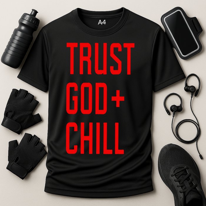 Trust God Chill Funny Christian Cooling Performance Crew T-Shirt