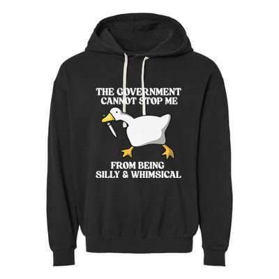 The Government Cannot Stop Me From Being Silly And Whimsical Garment-Dyed Fleece Hoodie