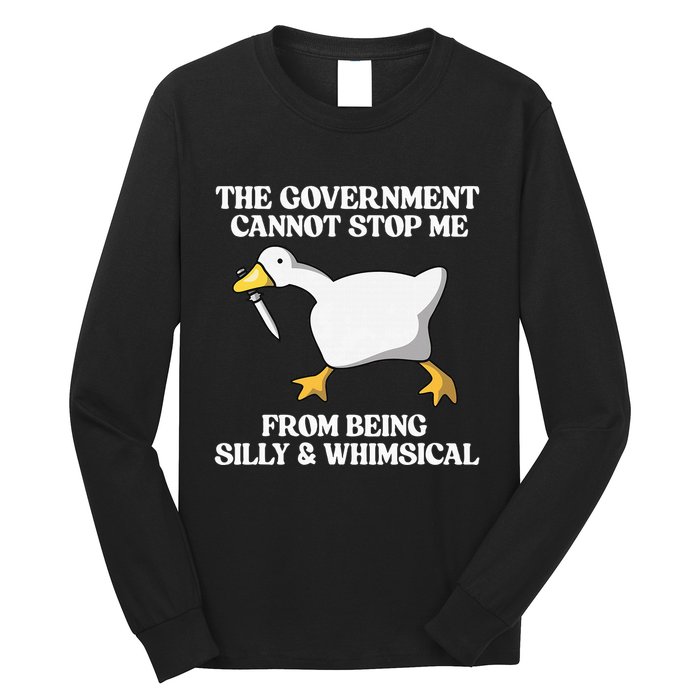 The Government Cannot Stop Me From Being Silly And Whimsical Long Sleeve Shirt