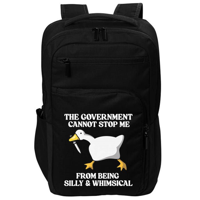 The Government Cannot Stop Me From Being Silly And Whimsical Impact Tech Backpack