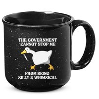 The Government Cannot Stop Me From Being Silly And Whimsical 15oz Campfire Ceramic Mug