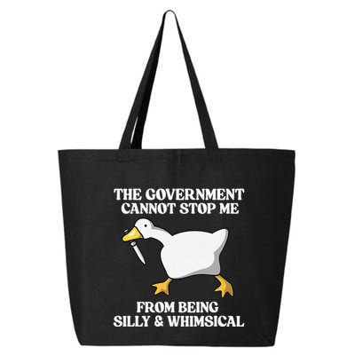 The Government Cannot Stop Me From Being Silly And Whimsical 25L Jumbo Tote