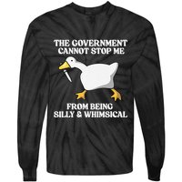 The Government Cannot Stop Me From Being Silly And Whimsical Tie-Dye Long Sleeve Shirt