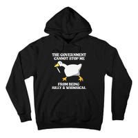 The Government Cannot Stop Me From Being Silly And Whimsical Tall Hoodie