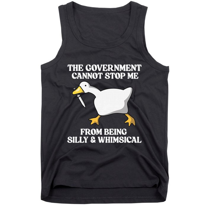 The Government Cannot Stop Me From Being Silly And Whimsical Tank Top