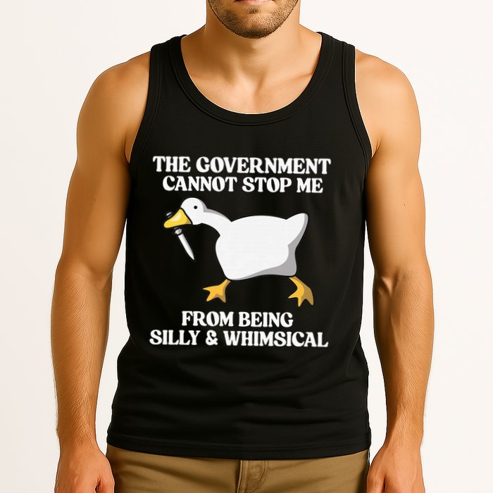 The Government Cannot Stop Me From Being Silly And Whimsical Tank Top