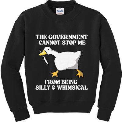 The Government Cannot Stop Me From Being Silly And Whimsical Kids Sweatshirt