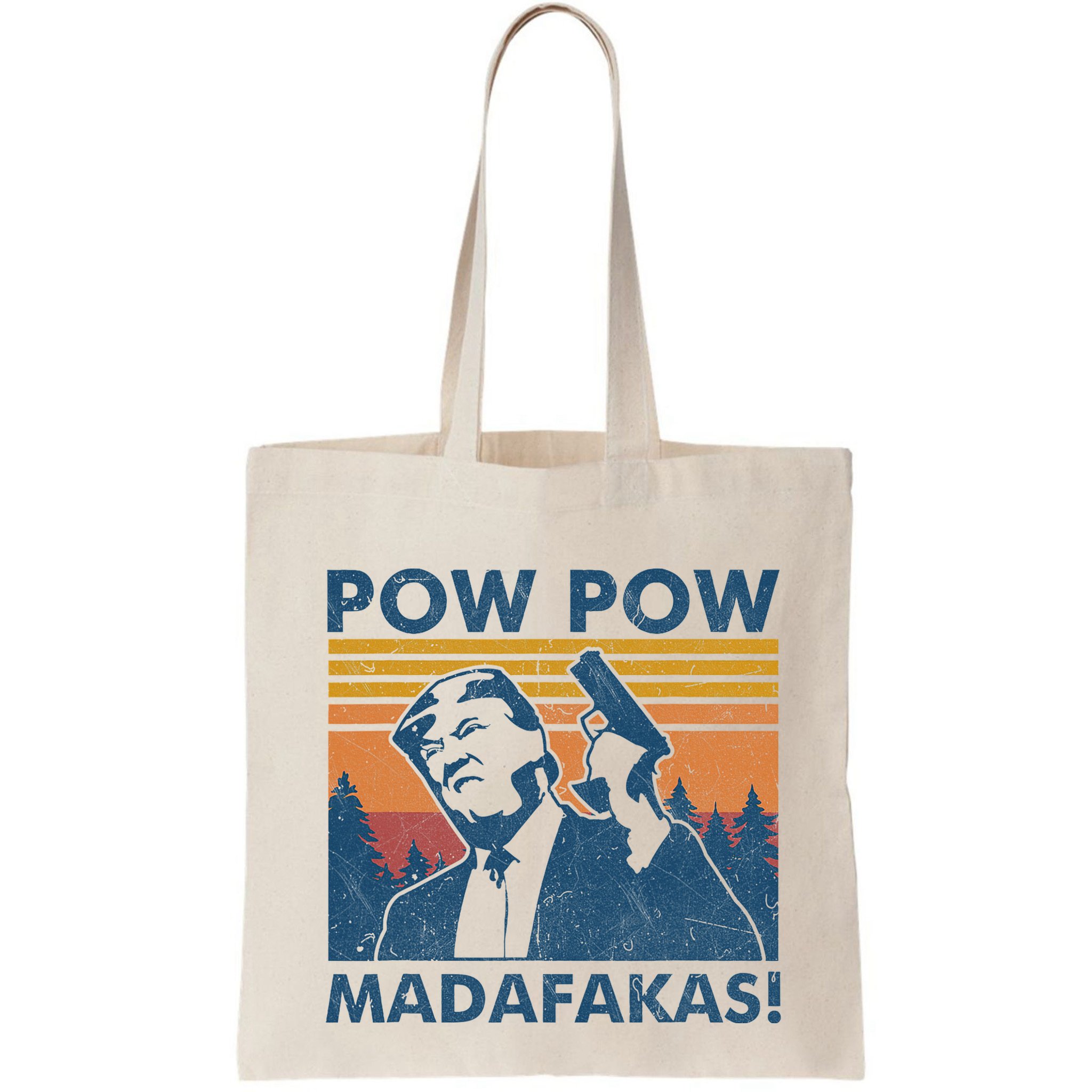 Trump Gun Cat Pew Pew Madafakas Vintage Crazy Funny Pow Pow Bag