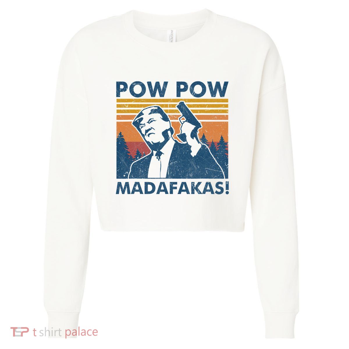 Trump Gun Cat Pew Pew Madafakas Vintage Crazy Funny Pow Pow Cropped Pullover Crew