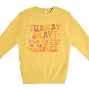 Turkey Gravy Casserole Autumn Fall Thanksgiving Groovy Retro Gift Premium Crewneck Sweatshirt