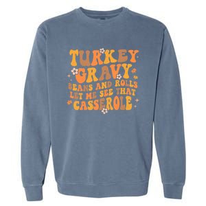 Turkey Gravy Casserole Autumn Fall Thanksgiving Groovy Retro Gift Garment-Dyed Sweatshirt