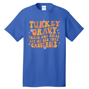 Turkey Gravy Casserole Autumn Fall Thanksgiving Groovy Retro Gift Tall T-Shirt