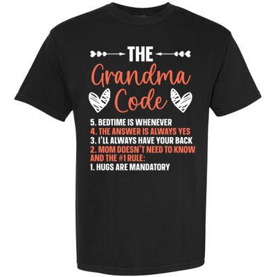 The Grandma Code Granny Grandmother Grandparent Gift Garment-Dyed Heavyweight T-Shirt