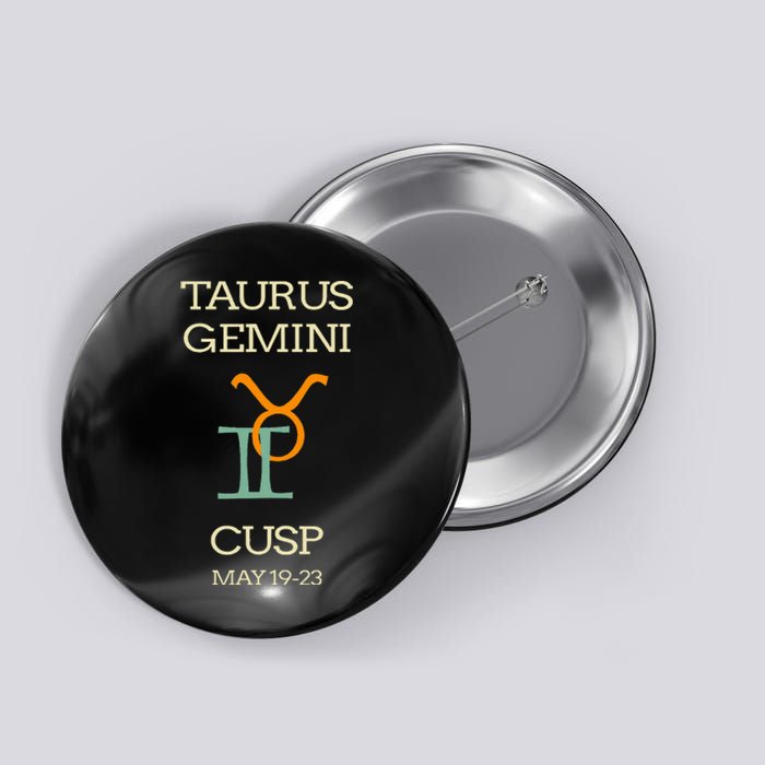 Taurus Gemini Cusp Zodiac Horoscope Gift Button