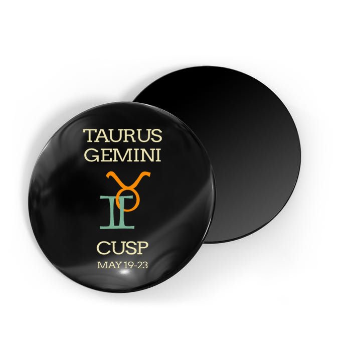 Taurus Gemini Cusp Zodiac Horoscope Gift Magnet