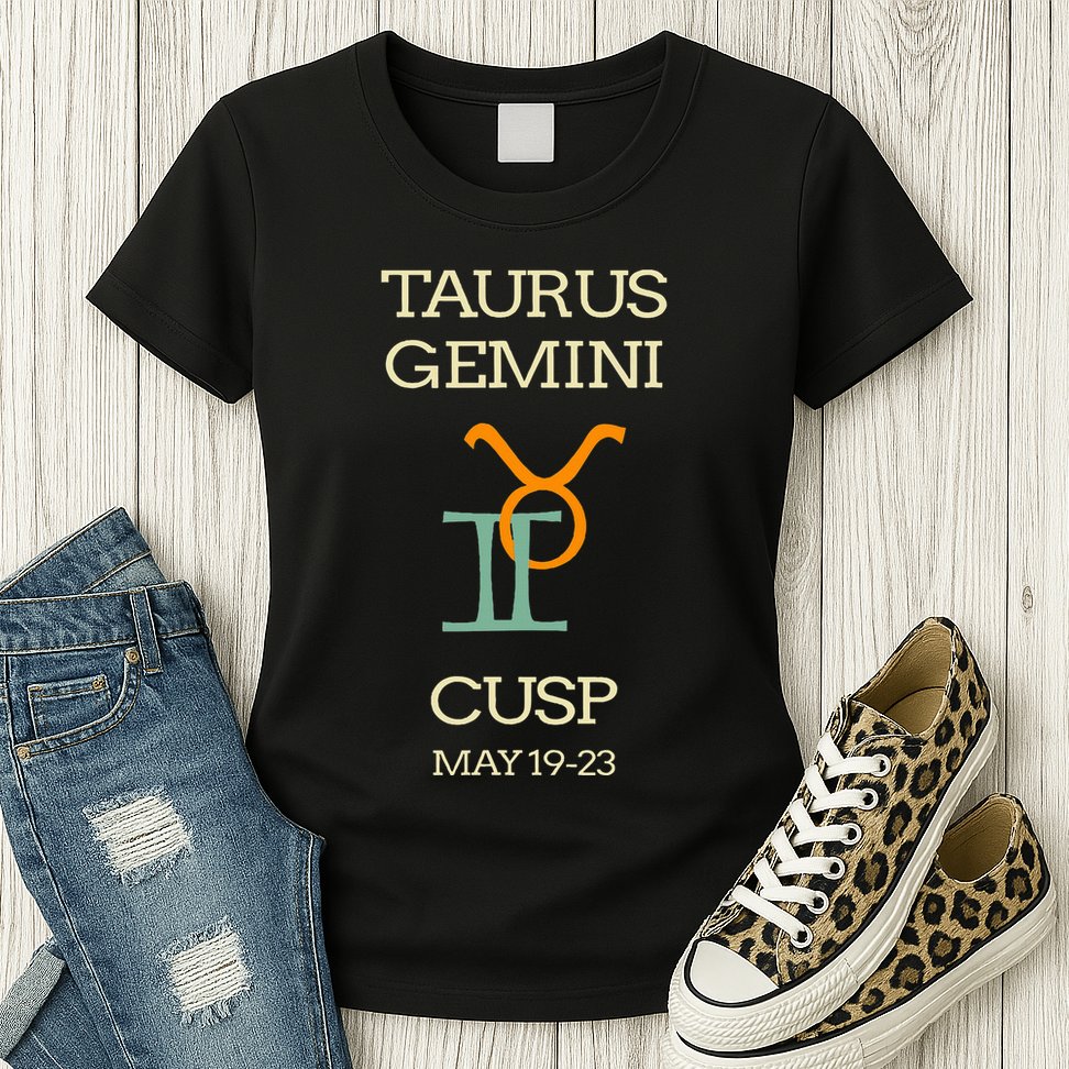 Taurus Gemini Cusp Zodiac Horoscope Gift Womens T-Shirt
