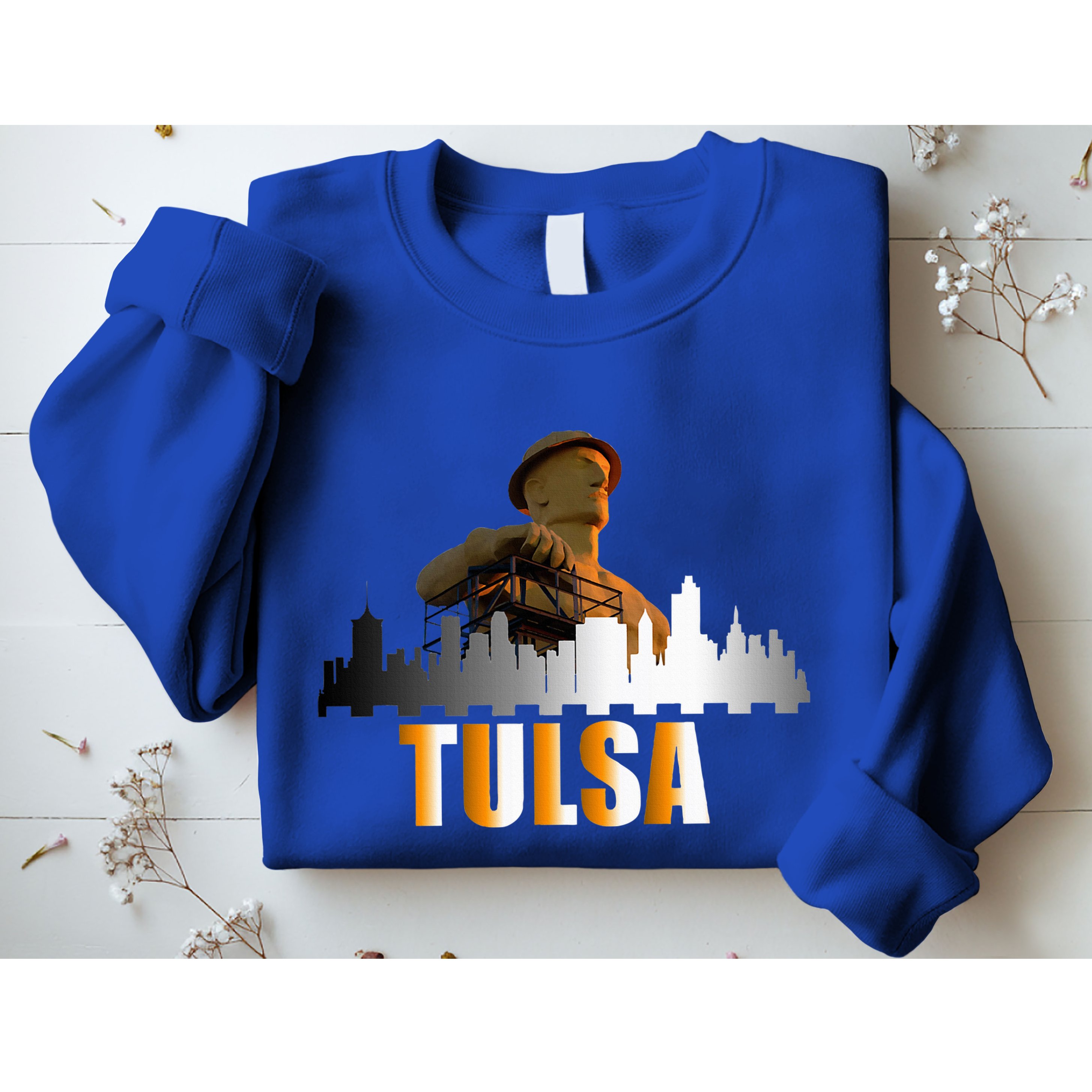 The Golden Driller Of Tulsa Oklahoma And The Tulsa Skyline Sweatshirt