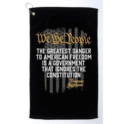The Greatest Danger To American Freedom Thomas Jefferson Golf Towel