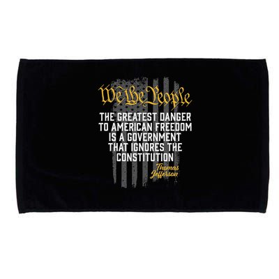 The Greatest Danger To American Freedom Thomas Jefferson Microfiber Hand Towel