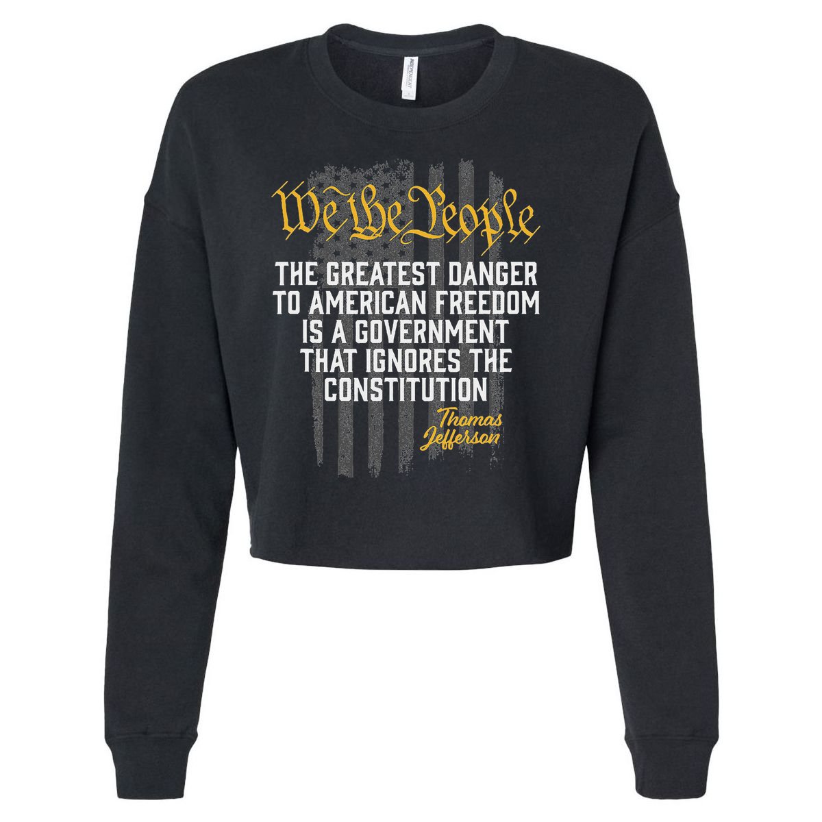 The Greatest Danger To American Freedom Thomas Jefferson Cropped Pullover Crew