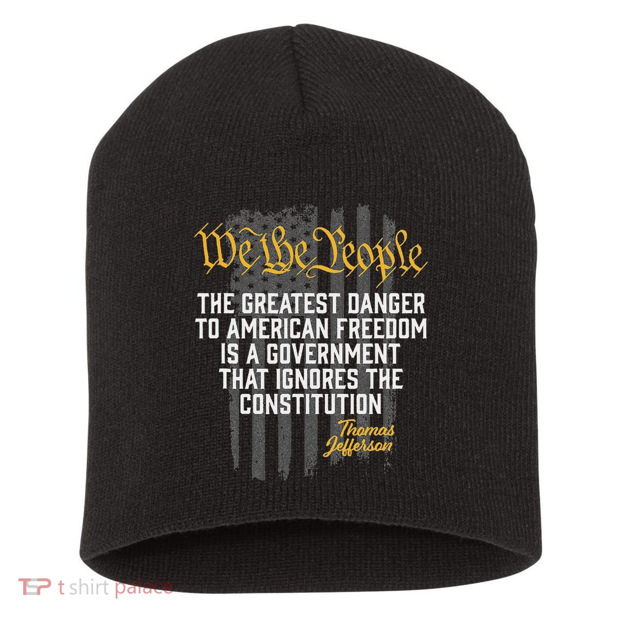 The Greatest Danger To American Freedom Thomas Jefferson Short Acrylic Beanie