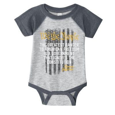 The Greatest Danger To American Freedom Thomas Jefferson Infant Baby Jersey Bodysuit