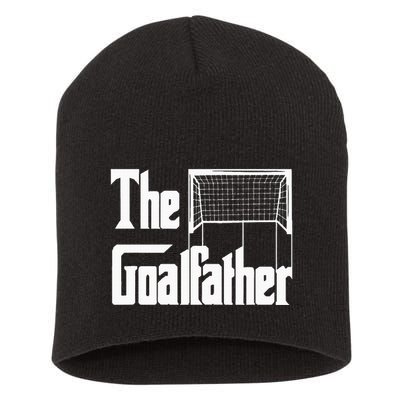 The Goalfather Dad Soccer Goalkeeper Goalie Coach Footballer Short Acrylic Beanie