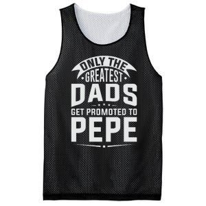 The Greatest Dads Get Promoted To Pepe Grandpa Mesh Reversible Basketball Jersey Tank