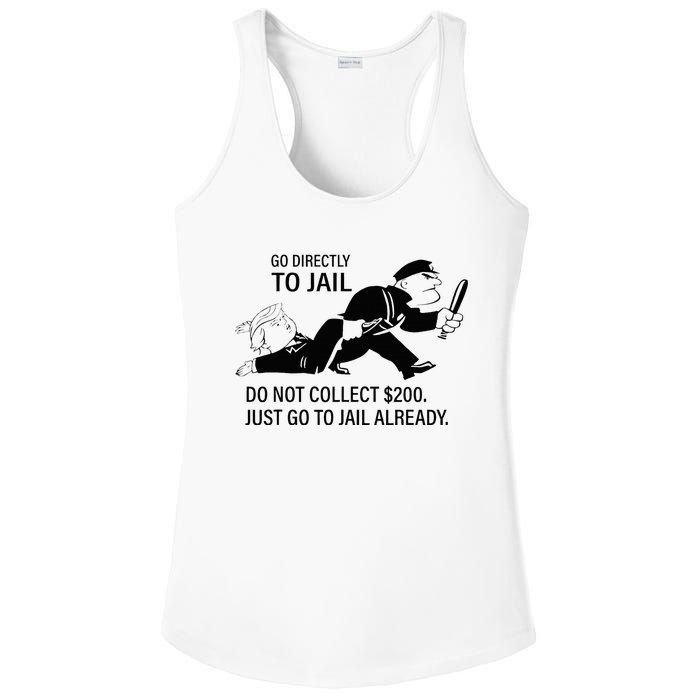 Trump Go Directly To Jail Do Not Collect $200 Ladies PosiCharge Competitor Racerback Tank