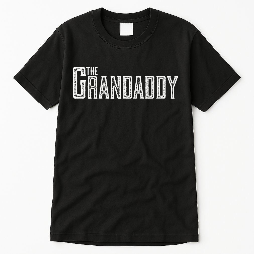The Grandaddy Design Distressed Cool Grandpa Boss Gift Tall T-Shirt