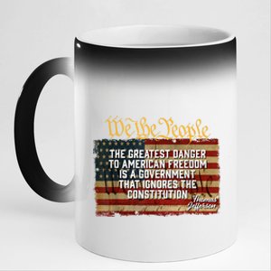 The Greatest Danger To American Freedom Thomas Jefferson 11oz Black Color Changing Mug