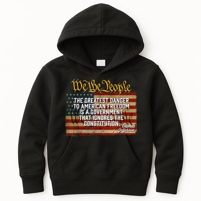 The Greatest Danger To American Freedom Thomas Jefferson Kids Hoodie