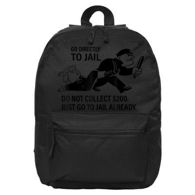 Trump Go Directly To Jail Do Not Collect $200 16 in Basic Backpack