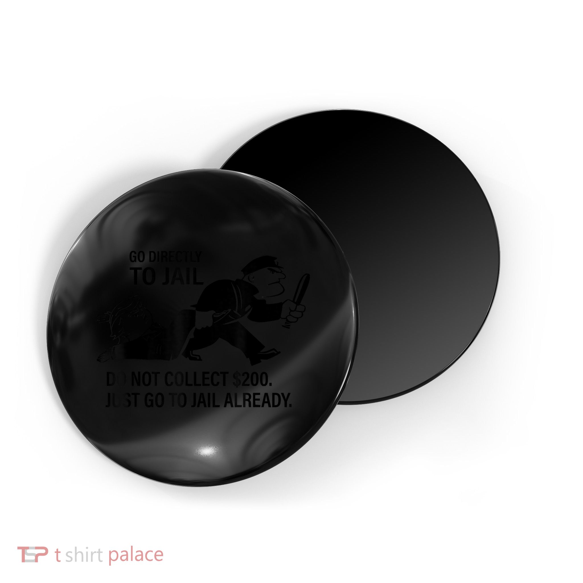 Trump Go Directly To Jail Do Not Collect $200 Magnet