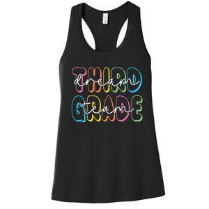 Third Grade Dream Team 3rd Grade Teacher Back To School Women's Racerback Tank