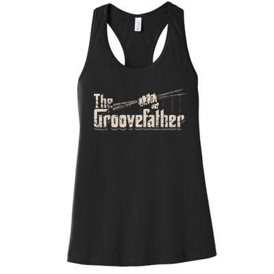 The Groovefather Drums Drumming Gifts Band Drummer Women's Racerback Tank