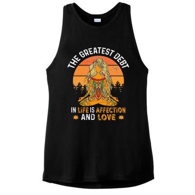 The Greatest Debt In Life Is Affetion And Love Ladies PosiCharge Tri-Blend Wicking Tank