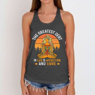 The Greatest Debt In Life Is Affetion And Love Women's Knotted Racerback Tank