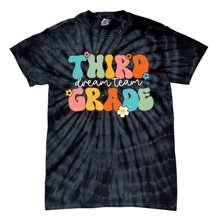 Third Grade Dream Team Back To School Teachers Students Tie-Dye T-Shirt