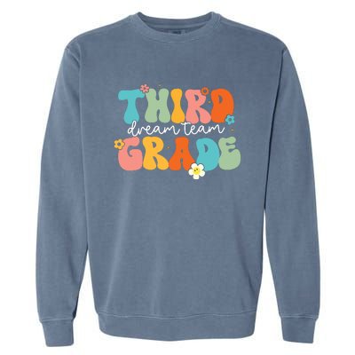 Third Grade Dream Team Back To School Teachers Students Garment-Dyed Sweatshirt